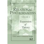 Relational Psychoanalysis, Volume 4: Expansion of Theory