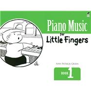 Piano Music for Little Fingers Book 1