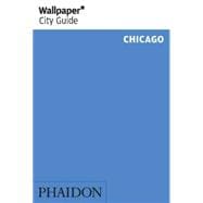 Wallpaper* City Guide Chicago 2015