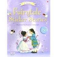 Fairytale Sticker Stories: Combined Volume