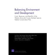 Balancing Environment and Development: Costs, Revenues, and Benefits of Western Riverside County Multiple Species Habitat Conservation Plan