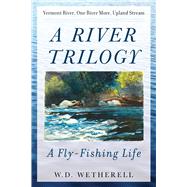 A River Trilogy