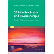 50 Fälle Psychiatrie und Psychotherapie eBook