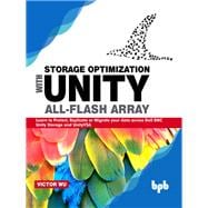 Storage Optimisation with Unity All-Flash Array