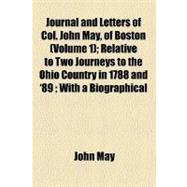 Journal and Letters of Col. John May, of Boston