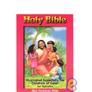 Holy Bible Illustrated Especially for Children of Color