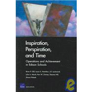 Inspiration Perspiration & Time:Operations & Achievement