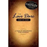 The Love Dare Day by Day Wedding Edition