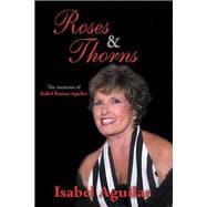 Roses and Thorns