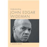 Understanding John Edgar Wideman