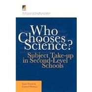 Who Chooses Science?