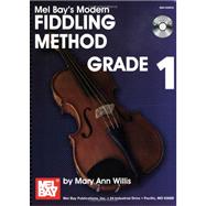 Mel Bay's Modern Fiddling Method Grade 1