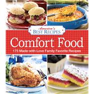 America's Best Recipes Comfort Food 150 Made-with-love family favorite recipes