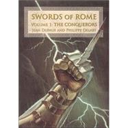 The Swords of Rome: The Conquerors