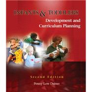 Infants and Toddlers Development and Curriculum Planning