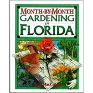 Month - By - Month Gardening In Florida