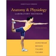 Anatomy & Physiology Laboratory Textbook Essentials Version