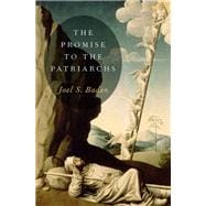 The Promise to the Patriarchs