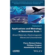 Applications and Metrology at Nanometer Scale 1