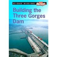 Building the Three Gorges Dam