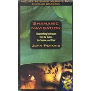 Shamanic Navigation