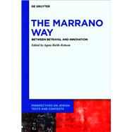 The Marrano Way