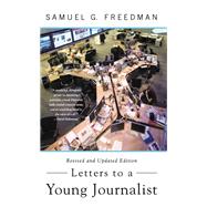 Letters to a Young Journalist