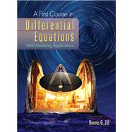 First Course in Differential Equations : With Modeling Applications