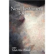 The New Testament Today