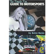 The Female Fan Guide to Motorsports