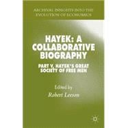 Hayek: A Collaborative Biography