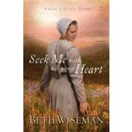 A Land Of Canaan Series: Seek Me With All Your Heart