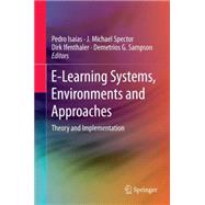 E-learning Systems, Environments and Approaches