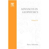 ADVANCES IN GEOPHYSICS VOLUME 24