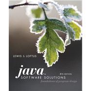 Java Software Solutions: Foundations of Program Design Value..., 9780135038246