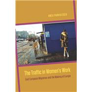 The Traffic in Women's Work