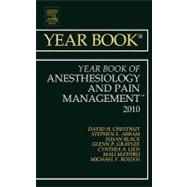 The Year Book of Anesthesiology and Pain Management 2010