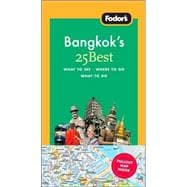 Fodor's Bangkok's 25 Best, 4th Edition