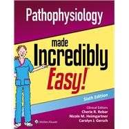 Pathophysiology Made Incredibly Easy,9781496398246