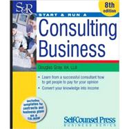 Start and Run a Consulting Business