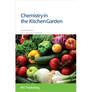 Chemistry in the Kitchen Garden