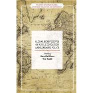 Global Perspectives on Adult Education and Learning Policy