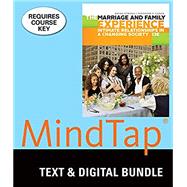 Bundle: The Marriage and Family Experience: Intimate Relationships in a Changing Society, Loose-leaf Version, 13th + MindTap Sociology, 1 term (6 months) Printed Access Card