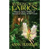 Working With Fairies