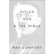 Hitler, God, and the Bible