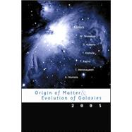 Origin Of Matter And Evolution Of Galaxies 2003: Riken, Japan  17 - 19 November 2003