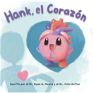 Hank, el Corazón