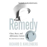The Remedy Class, Race, And Affirmative Action