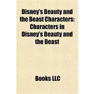 Disney's Beauty and the Beast Characters : Characters in Disney's Beauty and the Beast