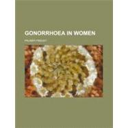 Gonorrhoea in Women